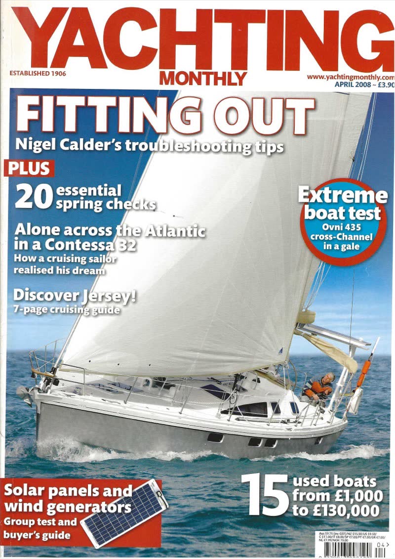 Yachting Monthly, April 2008 — Ovni 435 cross-Channel in a gale
